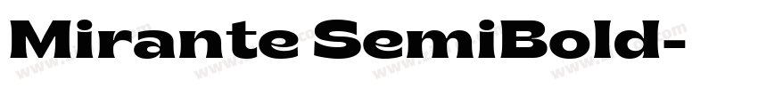 Mirante SemiBold字体转换 Mirante SemiBold字体转换